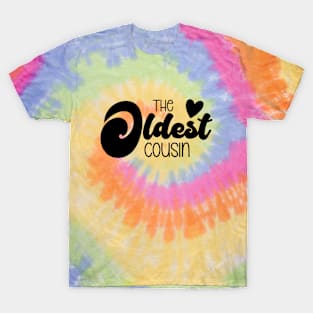 The Oldest Cousin T-Shirt